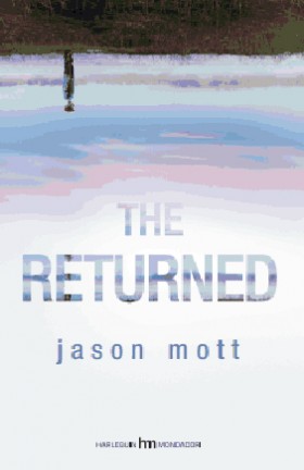 Mott Jason The returned